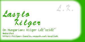 laszlo kilger business card